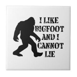 Azulejo Me gusta Bigfoot y no puedo mentir