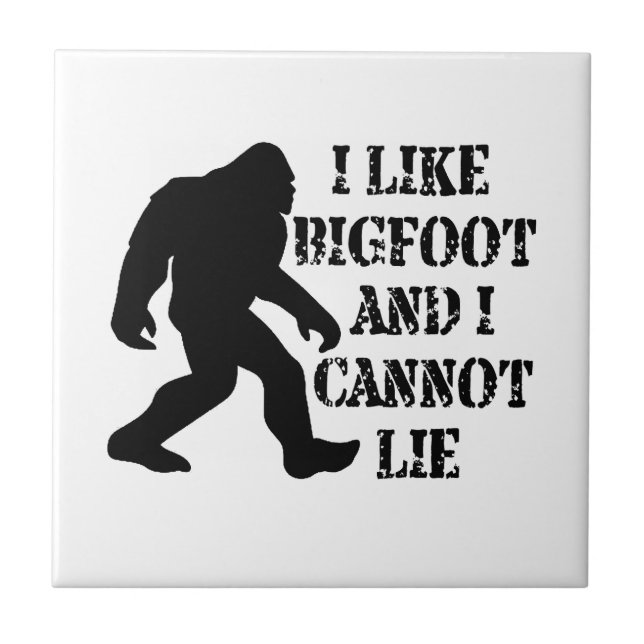 Azulejo Me gusta Bigfoot y no puedo mentir (Frente)