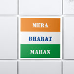 Azulejo Mera Bharat Mahan Bandera tricolor india Tiranga B<br><div class="desc">Infunde tu espacio con el celo patriótico usando nuestra "Mera Bharat Mahan" Bandera tricolor india Tiranga Fondo Cerámica Tile. Esta tela meticulosamente hecha rinde homenaje a la grandeza de la India, combinando el icónico Tiranga con un fondo visualmente impactante. Colóquelo en su casa u oficina para crear un punto focal...</div>