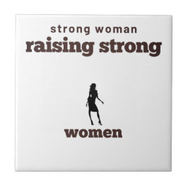 Azulejo mujer fuerte, criando mujeres fuertes