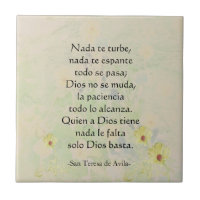 "Nada te turbe" St. Teresa de Avila Prayer