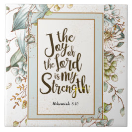 Azulejo Nehemiah 8:10 The Joy of the Lord Is My Strength