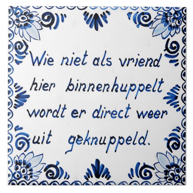 Azulejo ¿No es un amigo? Lo echaron de nuevo. (Frente)