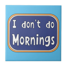 Azulejo No hago mañanas