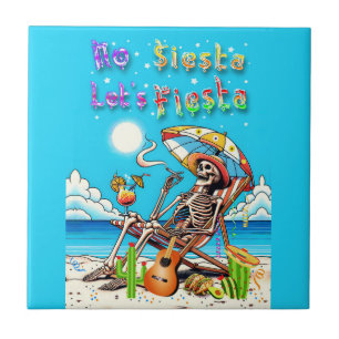 Azulejo No hay siesta, vamos a hacer la fiesta