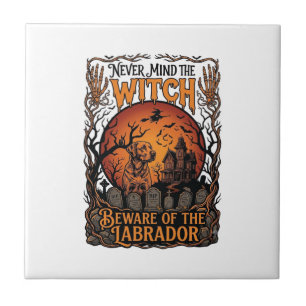 Azulejo No importa Bruja Cuidado Labrador Halloween Embruj
