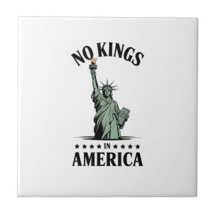 Azulejo No Kings in America Estatua de la Libertad