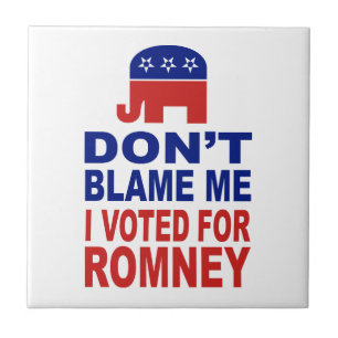 Azulejo No me culpe que voté por Romney