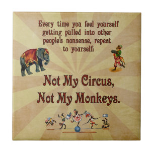 Azulejo No mis monos, no mi circo