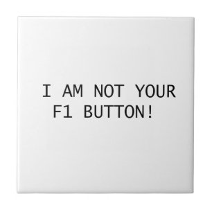 AZULEJO ¡NO SOY TU BOTÓN F1!