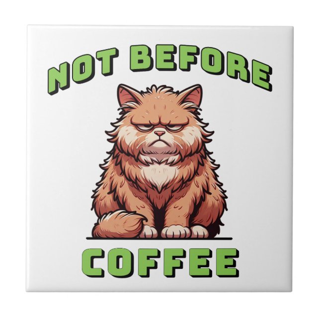 Azulejo Not Before Coffee (Frente)