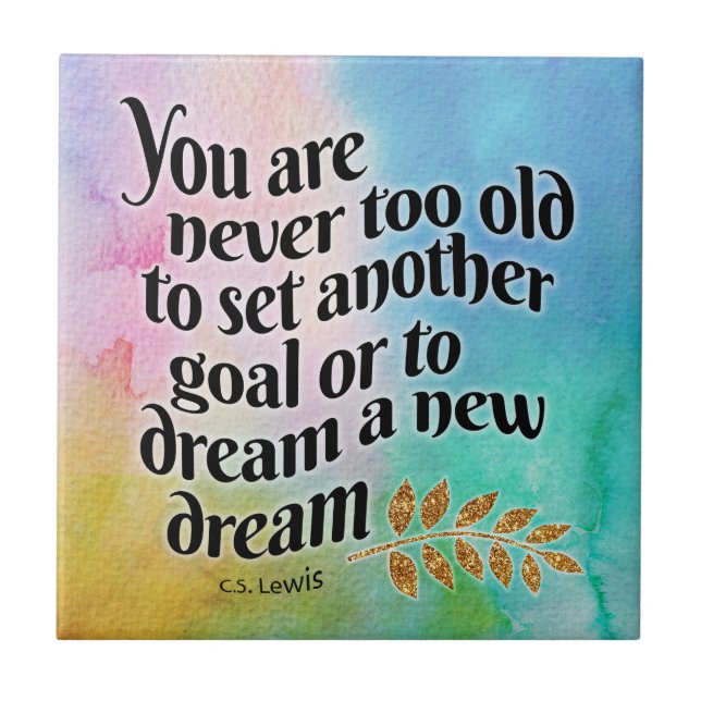 Azulejo Nunca demasiado viejo para soñar (Frente)