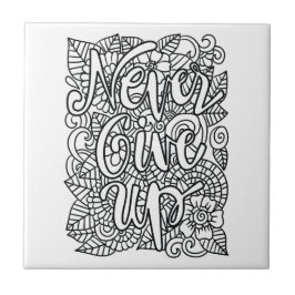 Azulejo Nunca se rindan - Coloca el suyo propio