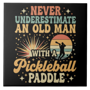 Azulejo Nunca Subestimes A Un Hombre Mayor Con Un Pickleba