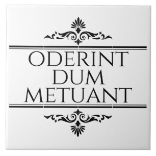 Azulejo Oderint Dum Metuant