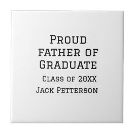 Azulejo Orgulloso padre de la clase de graduados de 20XX a