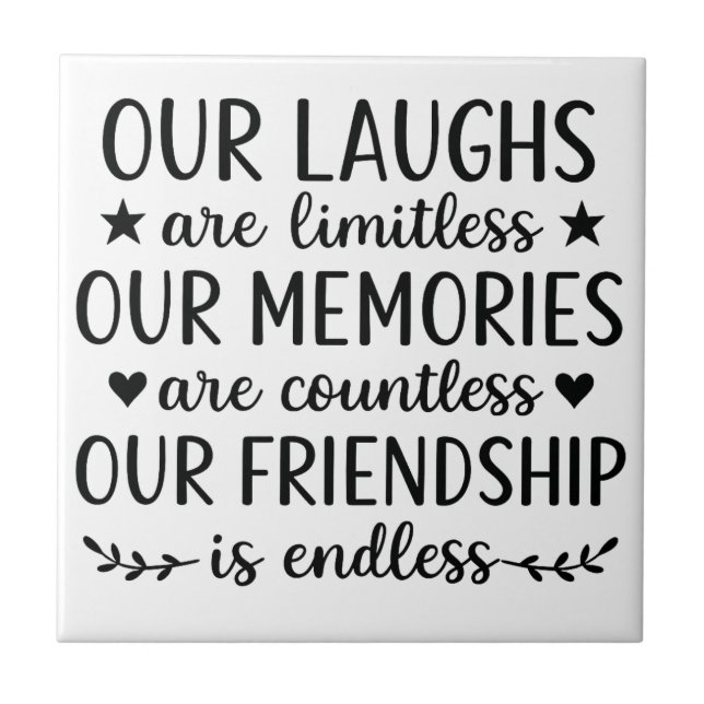 Azulejo Our Laughs Are Limitless Friendship Quote  (Frente)