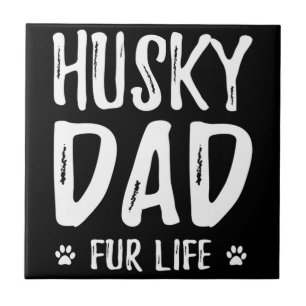 Azulejo Padre del perro Husky de por vida divertida idea