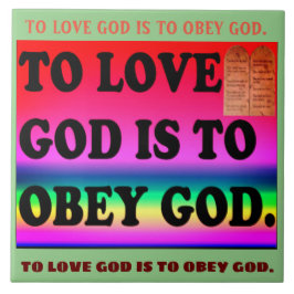 Azulejo Para amar a dios es obedecer a dios