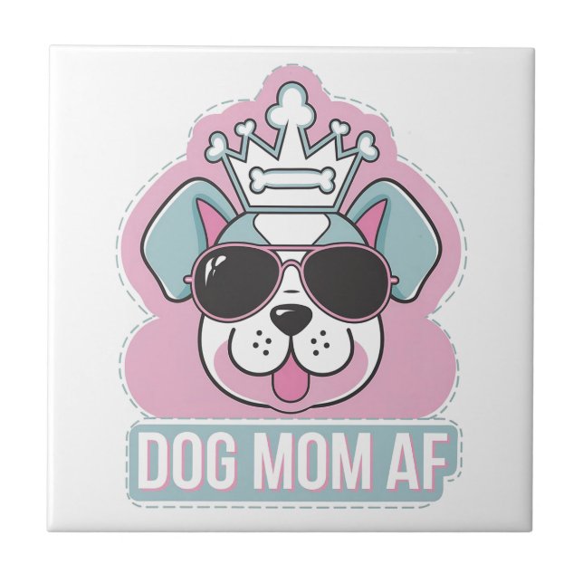 Azulejo Perro Mom AF - Gracioso Diseño De Perro (Frente)