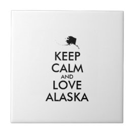 Azulejo Personalizable MANTENGA LA CALMA Y AME A ALASKA