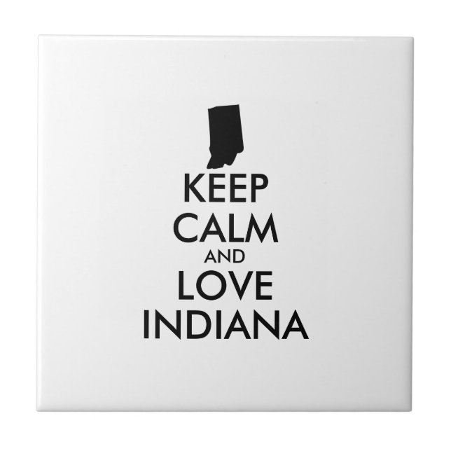 AZULEJO PERSONALIZABLE MANTENGA LA CALMA Y AME A INDIANA (Frente)