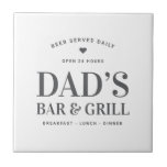 Azulejo Personalizado del Dad’s Bar & Grill<br><div class="desc">Bar y asador papá abierto las 24 horas Personalizado mosaico de cerámica</div>