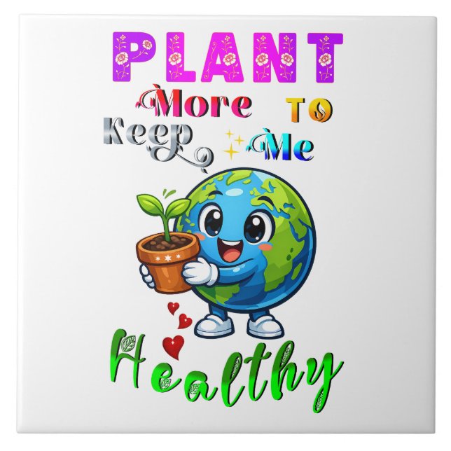 Azulejo Planta Más Para Mantener Me Sano (Frente)