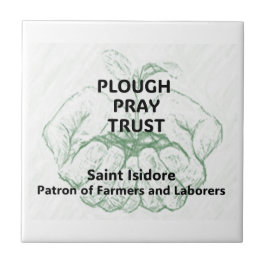 Azulejo "Plough Pray Trust" Saint Isidore Magnet