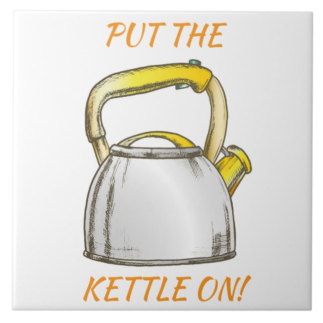 Azulejo ¡Pon el Kettle! Texto editable (Frente)