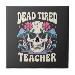 Azulejo Profesor Muy Cansado Hongo Calavera Gráfico de Hal