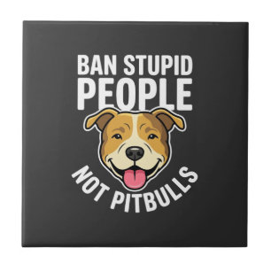 Azulejo Prohibir a las personas estúpidas no a los perros 