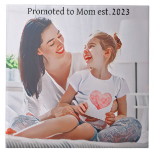 Azulejo promoted to Mom est.2023 Photo art