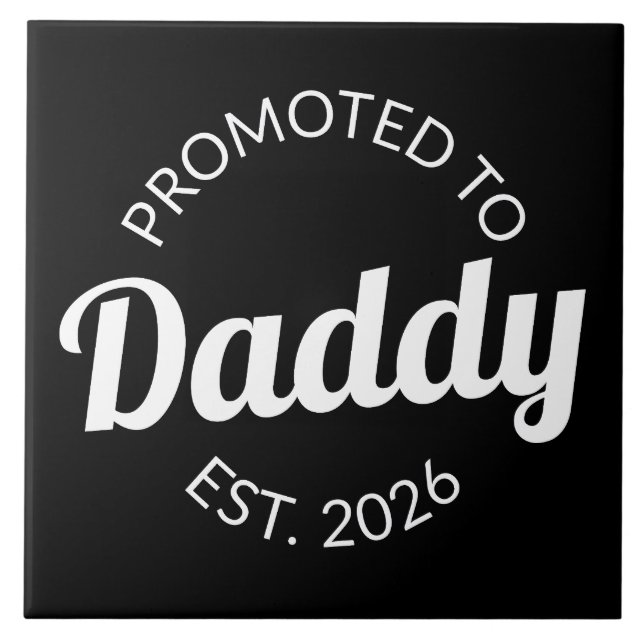 Azulejo Promovido A Daddy Est. I 2026 (Frente)