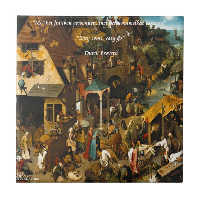 Azulejo Proverbio Famoso y de Arte Holandés del Siglo XVI (Frente)