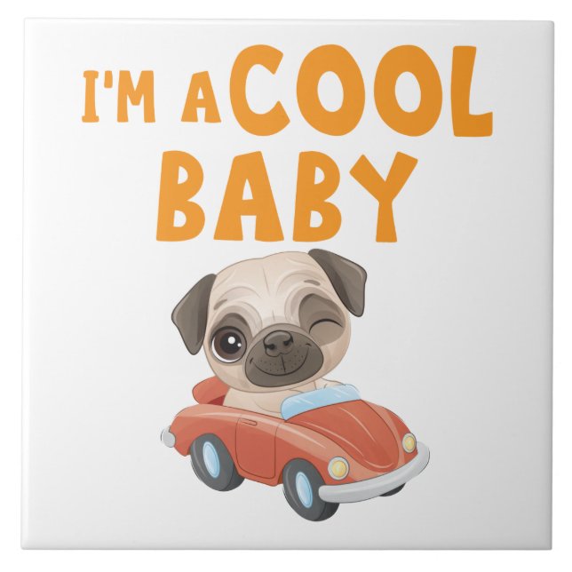 Azulejo Pug Soy un Bebé Genial (Frente)