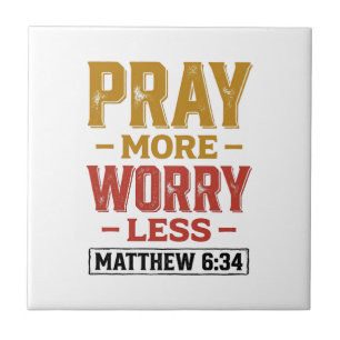 Azulejo Reza Más Preocupa Menos Matthew 6_34 Diseño de Cam
