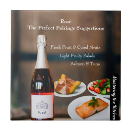 Azulejo Rose Wine Pairing Guide/Mastering the Kitchen