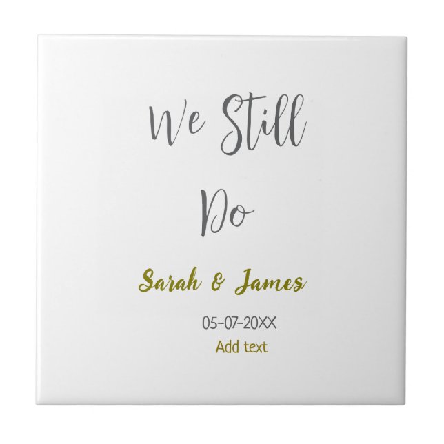 Azulejo Seguimos haciendo boda aniversario simple oro gris (Frente)
