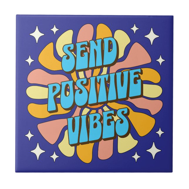 Azulejo Send Positive Vibes (Frente)