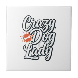 Azulejo Señora Perro Loco Tipografía Diseño Amante de Masc
