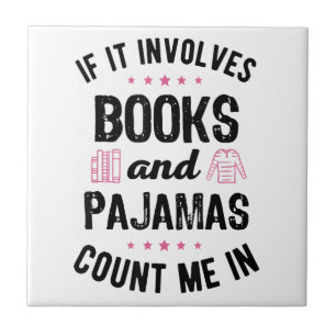 Azulejo Si involucra libros y libros de pijamas, mucho más