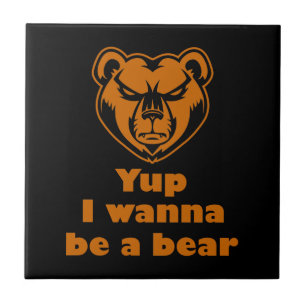 Azulejo Sí, quiero ser un oso