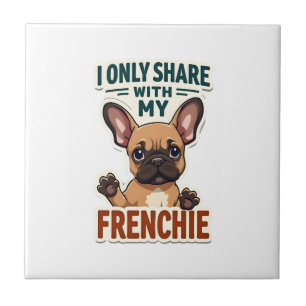 Azulejo Sólo comparto con mi Frenchie vintage French Bulld