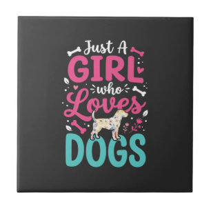 Azulejo Sólo una chica que ama a los perros