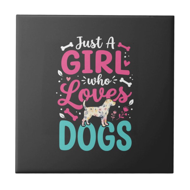 Azulejo Sólo una chica que ama a los perros (Frente)