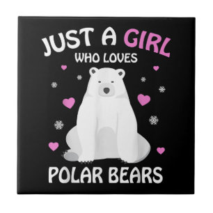 Azulejo Solo Una Chica Que Ama Osos Polares Chicas Oso Pol