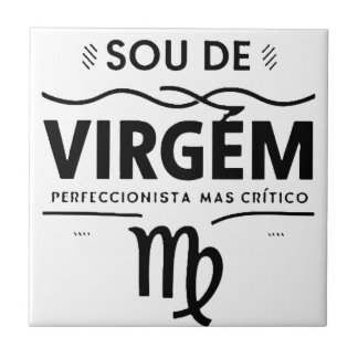 AZULEJO SOU DE VIRGEM PERFECIONISTA MAS CRÍTICO