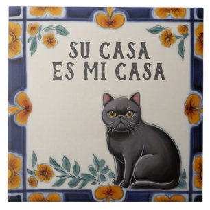 Azulejo Su Casa es Mi Casa - Divertido Humor de Gato Españ