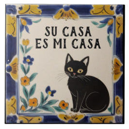 Azulejo Su Casa es Mi Casa - Funny Spanish Cat Humor